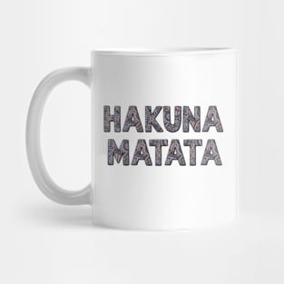 Hakuna Matata Mug